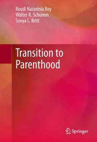 Transition to Parenthood - Roudi Nazarinia Roy - E-Book