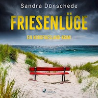 Friesenlüge: Ein Nordfriesland-Krimi (Ein Fall für Thamsen & Co. 7) - Sandra Dünschede - Hörbuch