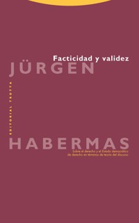 Facticidad y validez - Jürgen Habermas - E-Book