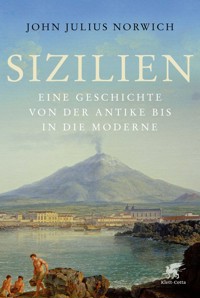Sizilien - John Julius Norwich - E-Book