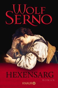 Hexensarg - Wolf Serno - E-Book