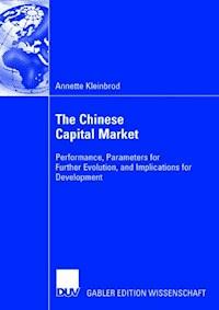 The Chinese Capital Market - Annette Kleinbrod - E-Book
