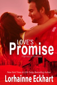 Love’s Promise - Lorhainne Eckhart - E-Book