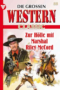Zur Hölle mit Marshal Riley McCord - R. S. Stone - E-Book