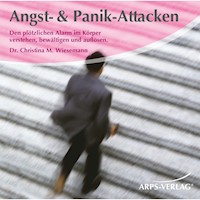 Angst & Panik-Attacken - Christina M Wiesemann - Hörbuch