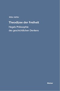 Theodizee der Freiheit - Wilm Hüffer - E-Book