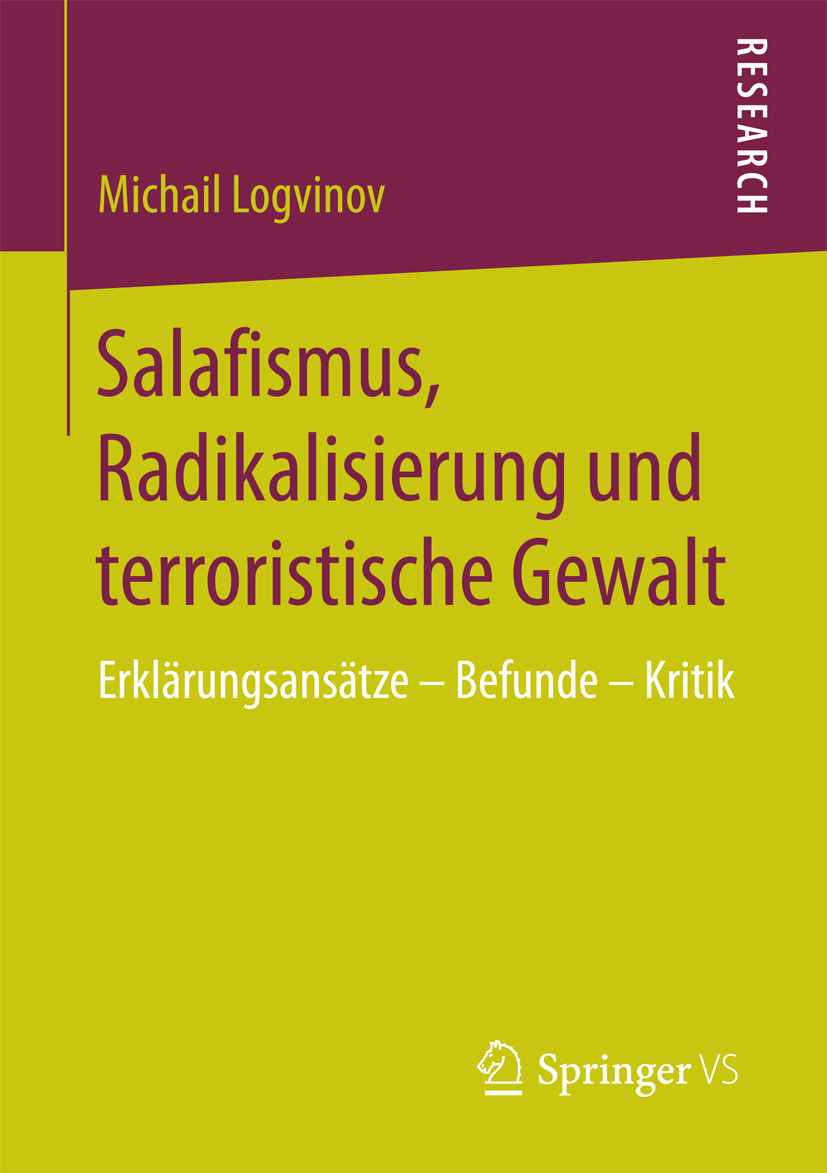 Salafismus, Radikalisierung und terroristische Gewalt - Michail Logvinov - E-Book