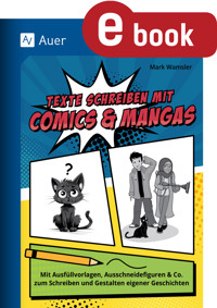 Texte schreiben mit Comics & Mangas - Mark Wamsler - E-Book