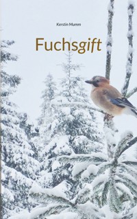 Fuchsgift - Kerstin Mumm - E-Book