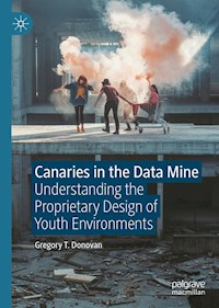 Canaries in the Data Mine - Gregory T. Donovan - E-Book