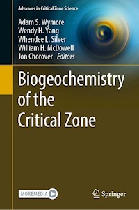 Biogeochemistry of the Critical Zone -  - E-Book