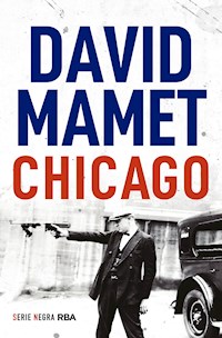 Chicago - David Mamet - E-Book