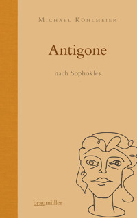 Antigone - Michael Köhlmeier - E-Book