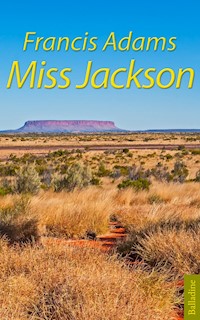 Miss Jackson - Francis Adams - E-Book