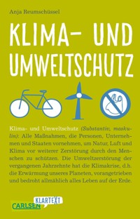 Klima- und Umweltschutz (Carlsen Klartext) - Anja Reumschüssel - E-Book