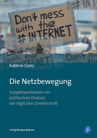 Die Netzbewegung - Kathrin Ganz - kostenlos E-Book