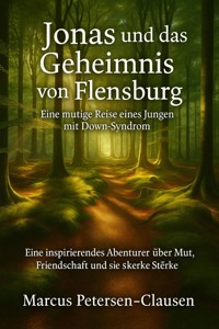 Jonas und das Geheimnis von Flensburg - Marcus PC Petersen - Clausen - E-Book