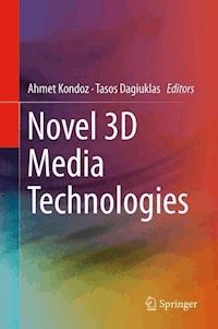 Novel 3D Media Technologies -  - E-Book