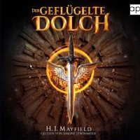 Der geflügelte Dolch - H. J. Mayfield - Hörbuch
