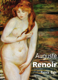 Auguste Renoir - Patrick Bade - E-Book