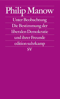 Unter Beobachtung - Philip Manow - E-Book
