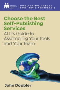 Choose The Best Self-Publishing Services - Alliance of Independent Authors - E-Book