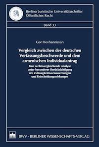 Vergleich zwischen der deutschen Verfassungsbeschwerde und dem armenischen Individualantrag - Gor Hovhannisyan - E-Book