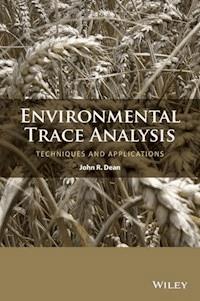 Environmental Trace Analysis - John R. Dean - E-Book