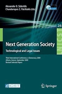 Next Generation Society Technological and Legal Issues -  - E-Book