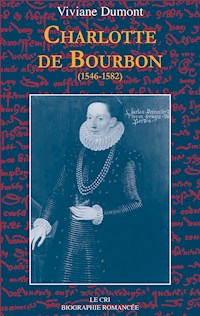 Charlotte de Bourbon - Viviane Dumont - E-Book