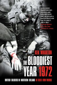 The Bloodiest Year 1972 - Ken Wharton - E-Book