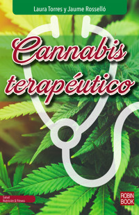 Cannabis terapéutico - Laura Torres - E-Book