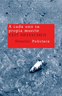 A cada uno su propia muerte - Veit Heinichen - E-Book