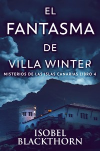 El Fantasma de Villa Winter - Isobel Blackthorn - E-Book