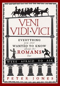 Veni, Vidi, Vici - Peter Jones - E-Book
