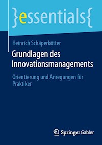 Grundlagen des Innovationsmanagements - Heinrich Schäperkötter - E-Book