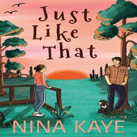 Just Like That - Nina Kaye - Hörbuch