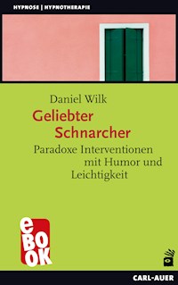 Geliebter Schnarcher - Daniel Wilk - E-Book