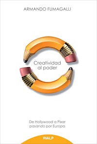 Creatividad al poder - Armando Fumagalli  - E-Book