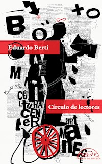 Círculo de lectores - Eduardo Berti - E-Book