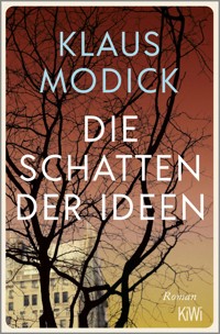 Die Schatten der Ideen - Klaus Modick - E-Book