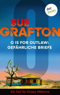 O is for Outlaw: Gefährliche Briefe - Sue Grafton - E-Book