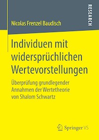 Individuen mit widersprüchlichen Wertevorstellungen - Nicolas Frenzel Baudisch - E-Book