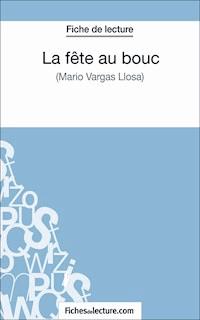 La fête au bouc - fichesdelecture.com - E-Book