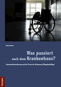 Was passiert nach dem Krankenhaus? - Petra Janzen - E-Book