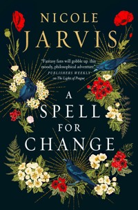 A Spell for Change - Nicole Jarvis - E-Book