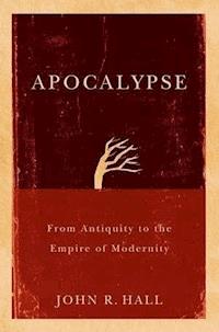 Apocalypse - John R. Hall - E-Book