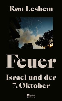 Feuer - Ron Leshem - E-Book