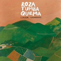Roza, tumba, quema - Claudia Hernández - Hörbuch