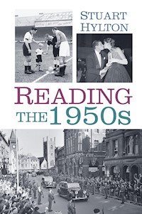 Reading in the 1950s - Stuart Hylton - E-Book